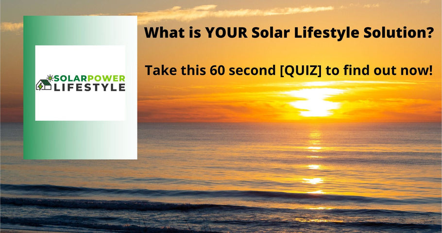 What is YOUR Solar Lifestyle Solution?